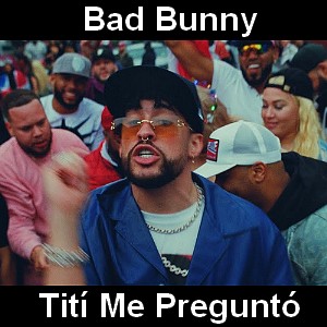 Bad Bunny Titi Me Pregunto Acordes D Canciones Guitarra Y Piano