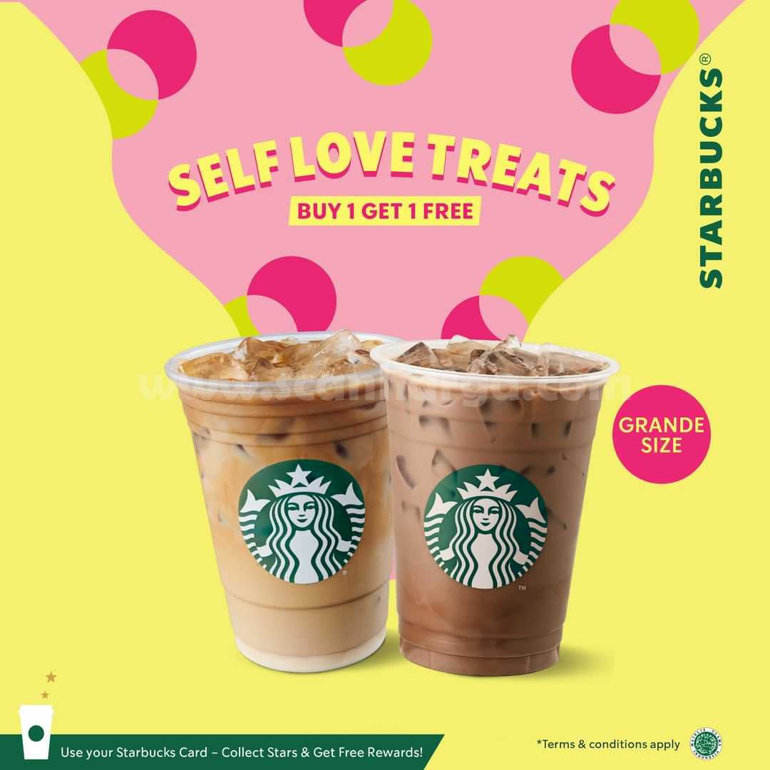 Promo Starbucks Self Your Treats Buy 1 Get 1 Free Scanharga