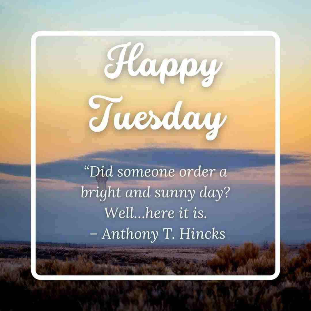 Tuesday Motivational Quotes For Work
