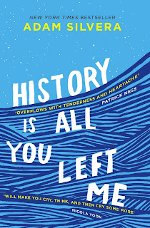 History is all you left me by Adam Silvera (Book review)