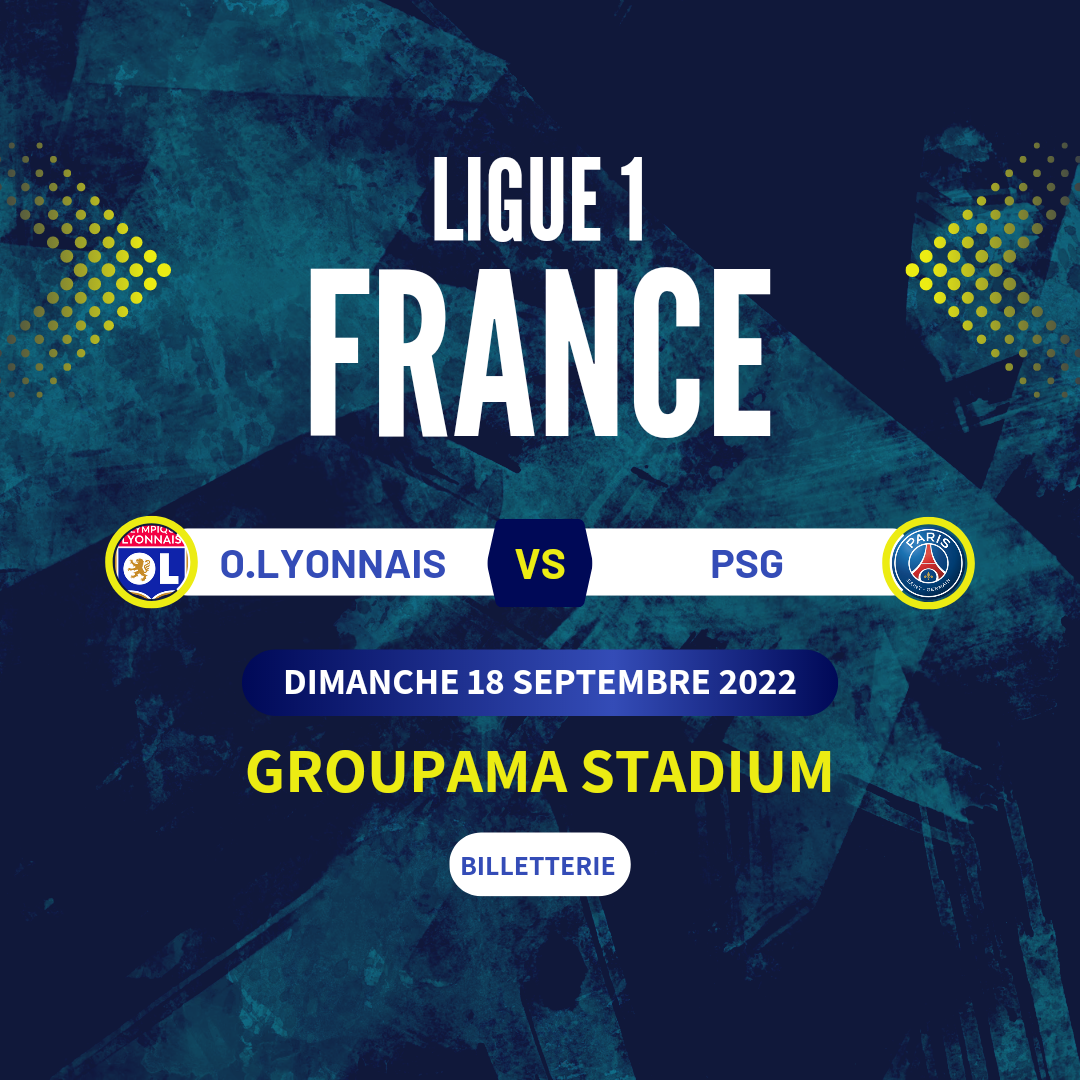 Billet Du Match Psg Vs Olympique Lyonnais Au Groupama Stadium
