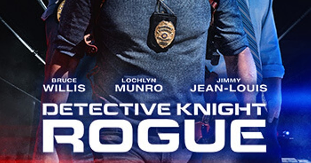 Sneak Peek Bruce Willis Detective Knight Rogue