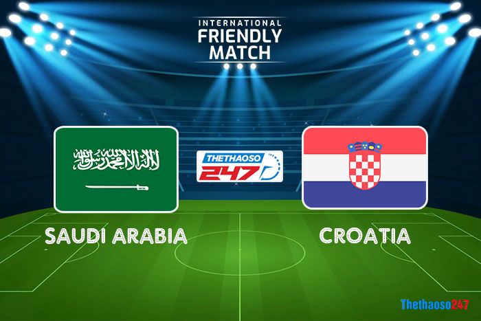 Nonton Live International Friendly Match 2022 Saudi Arabia Vs Croatia Pukul 19 00 Wib Aulaku Com