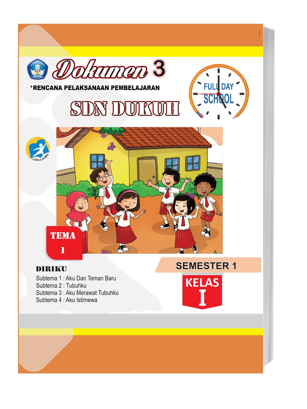 BUKU KURIKULUM 2013 REVISI 2017 & 2018 SEMESTER 1 UNTUK SD KELAS I