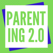 Parenting 2.0 Workshop