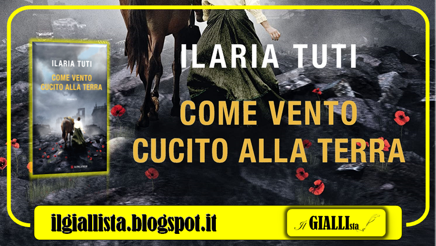 Il Giallista News Come Vento Cucito Alla Terra Di Ilaria Tuti Longanesi