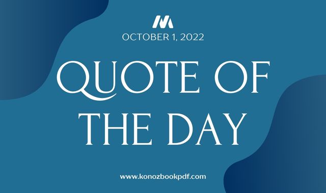 Quote Of The Day October 1 2022