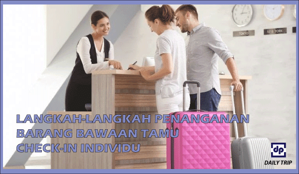 Prosedur Langkah-Langkah Penanganan Barang Bawaan Tamu. langkah-langkah penanganan barang bawaan tamu. menangani barang bawaan tamu. barang bawaan tam