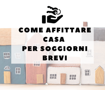 Come Affittare Casa Vacanze Uso Turistico Affittare La Mia Casa A Turisti I Segreti Degli Host