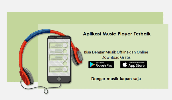 7 Aplikasi Android Pemutar Musik Mp3 Terbaik Bisa Download Gratis