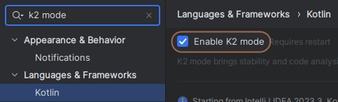 K2 mode setting in Android Studio