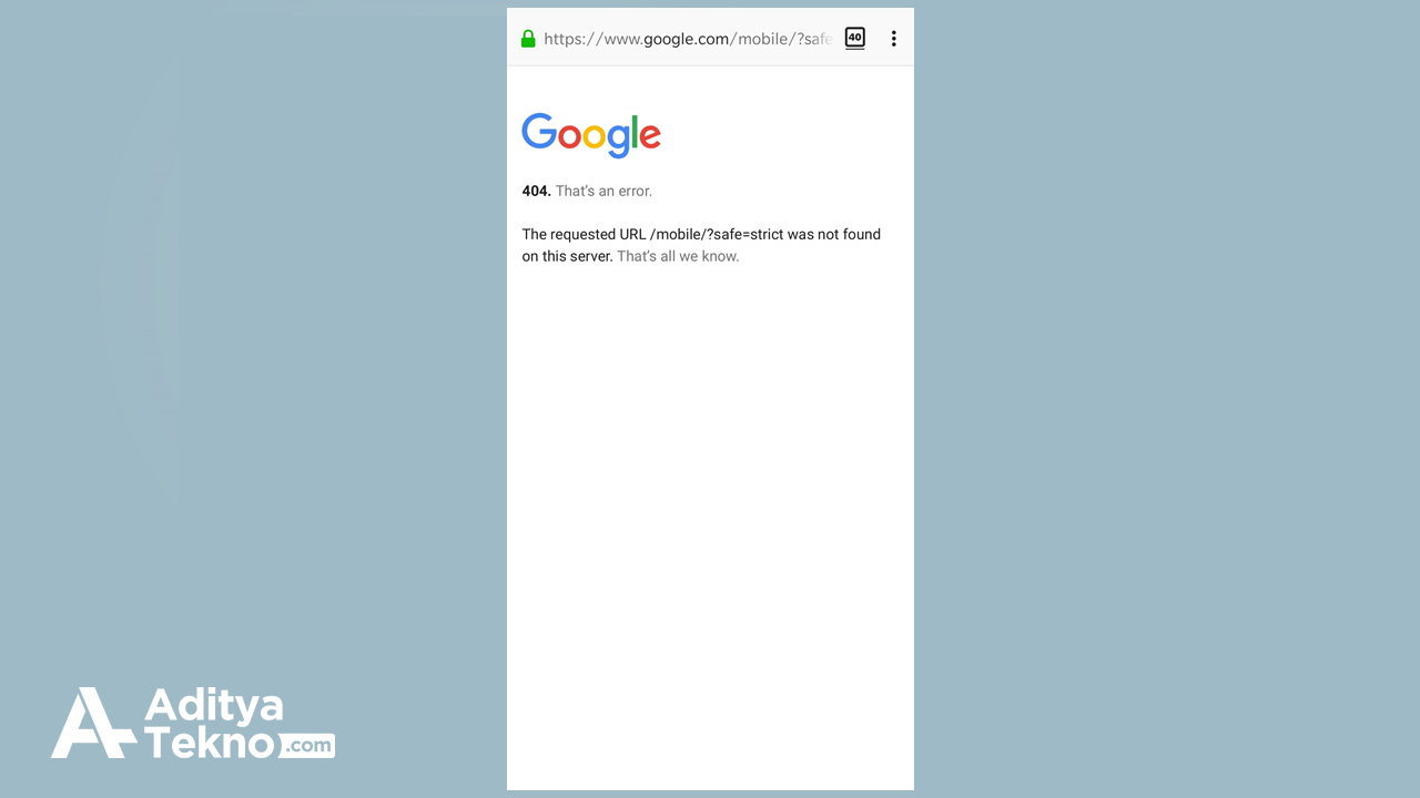 Jangan Panik Begini Cara Mengatasi Error 404 Not Found Di Android Dan Pc Adityatekno