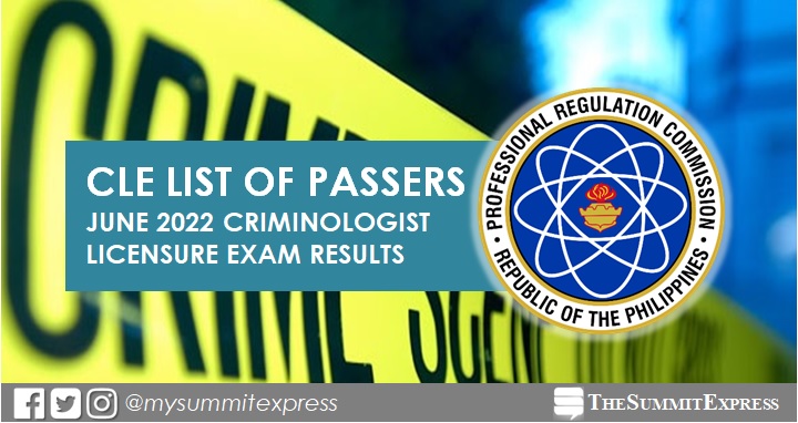 Cle Result June 2022 Criminology Board Exam List Of Passers Top 10 The Summit Express