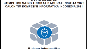 Soal dan Kunci Jawaban Kompetensi Sains Nasional (KSN) INFORMATIKA SMA/MA Tingkat Kabupaten Tahun 2020