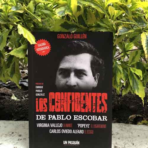 Los confidentes de Pablo Escobar