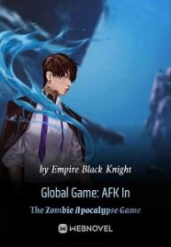 Cover Global Game: AFK In The Zombie Apocalypse Game