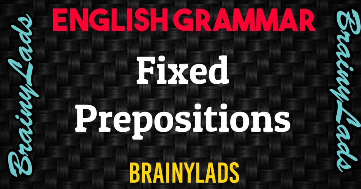 Fixed Preposition