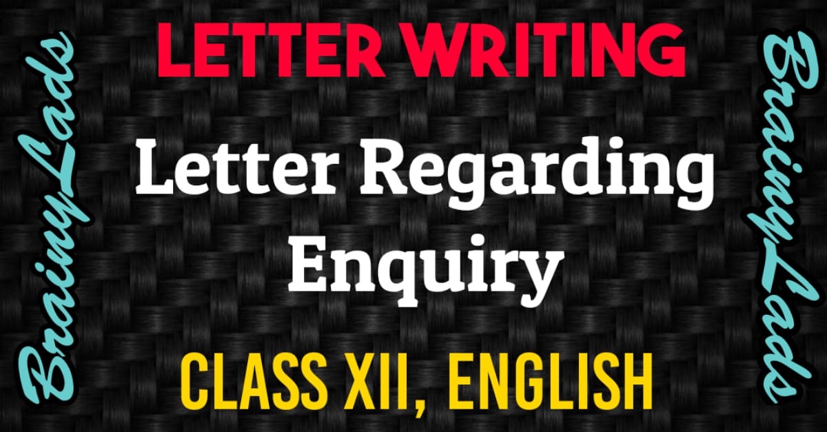 Enquiry Letter Class 12