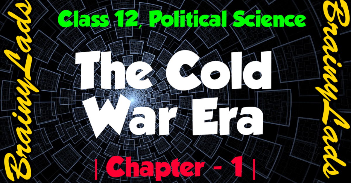 The Cold War Era