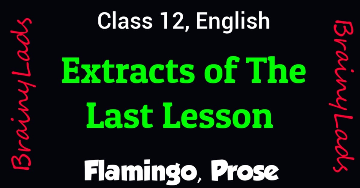extracts of the last lesson