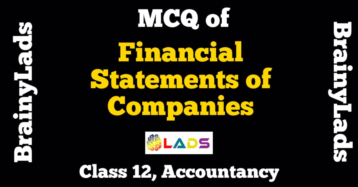 MCQ of Financial Statements of Companies