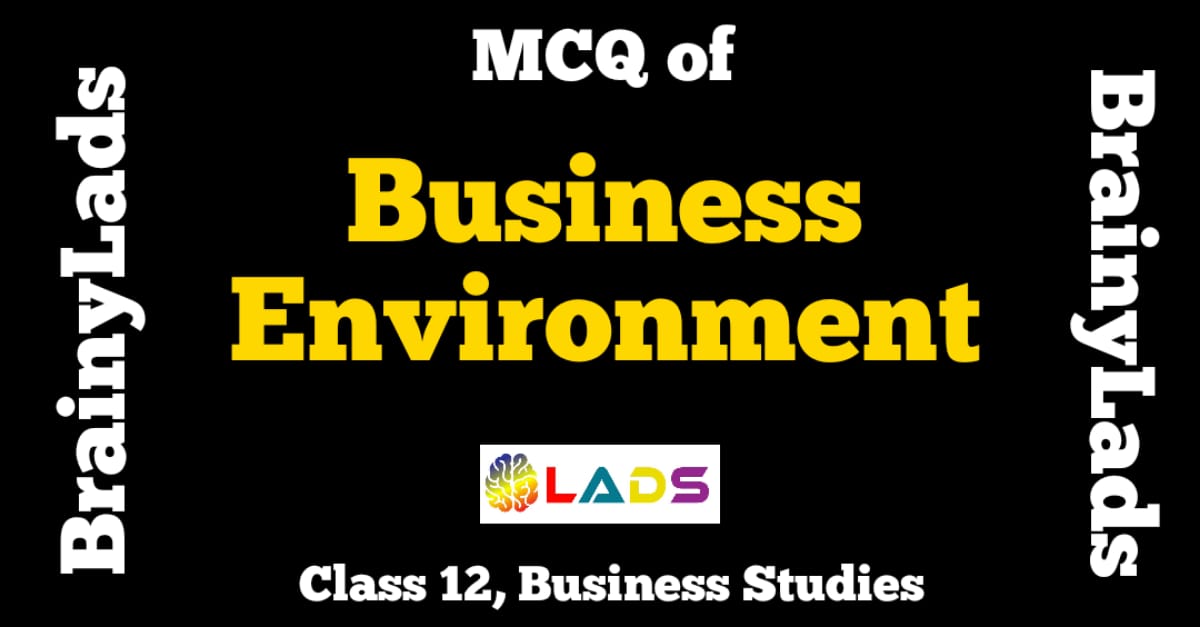 MCQ of Business Environment
