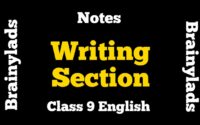 Writing Section Class 9 English