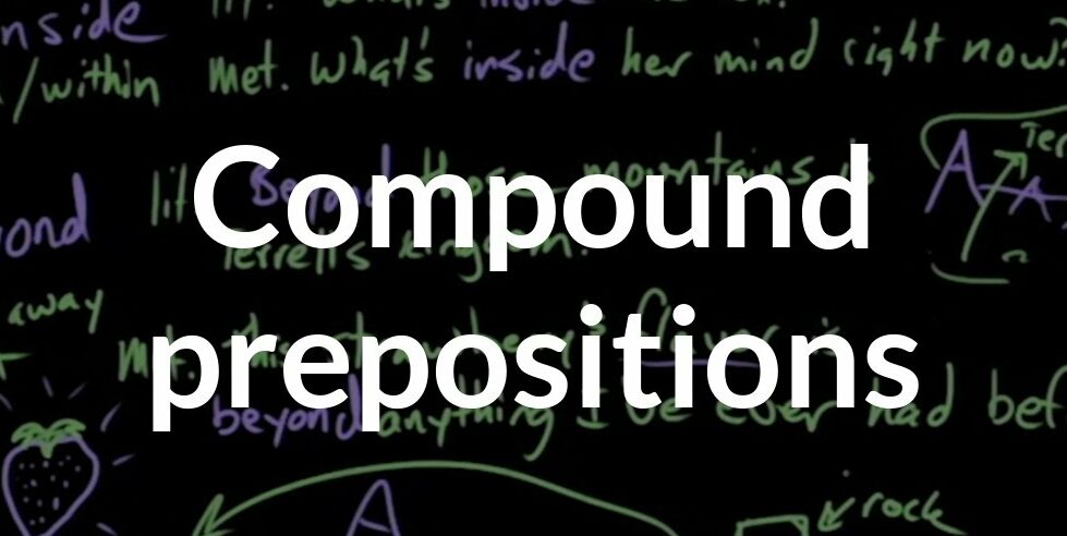 Compound Preposition