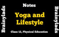 Yoga and Lifestyle Class 12