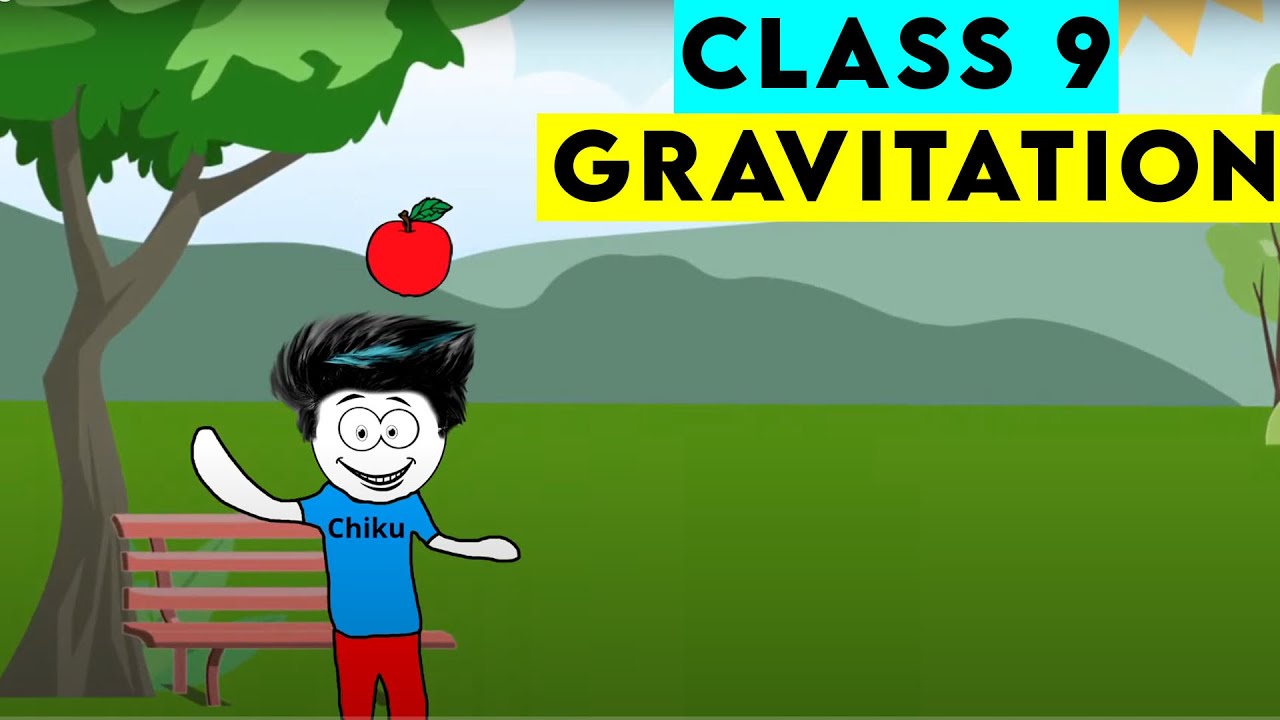 Gravitation Class 9