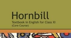 Hornbill Class 11 Solutions