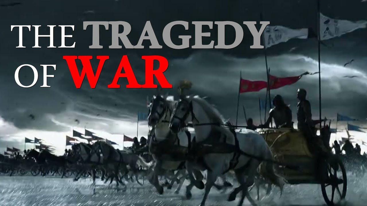 The Tragedy of War