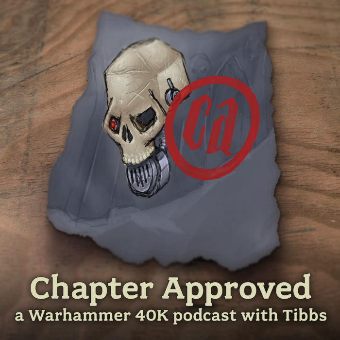 I'm on the Chapter Approved Podcast, Part 2 - 40K Blog