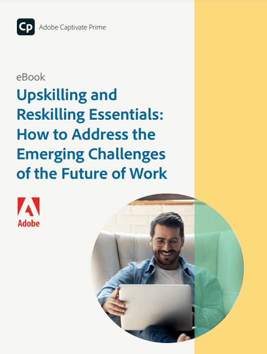 Upskilling And Reskilling Essentials: How To Address The Emerging Challenges Of The Future Of Work