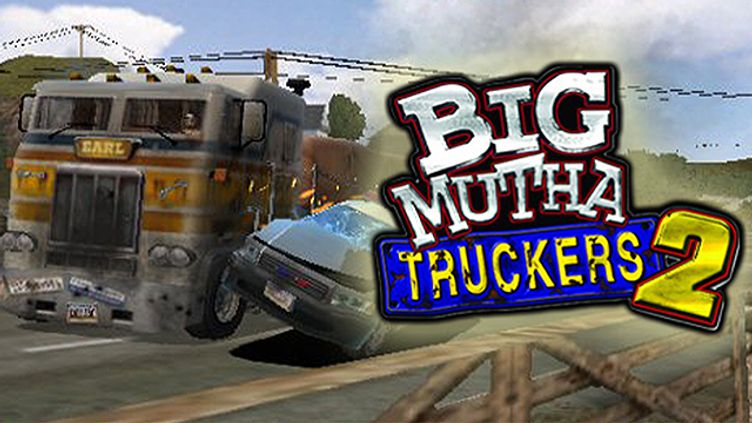 Big Mutha Truckers 2 PC