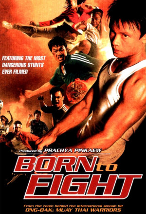 KissAsian | Born To Fight Kerd Ma Lui Aka Born To Fight Asian Dramas and Movies with Eng cc Subs in HD
