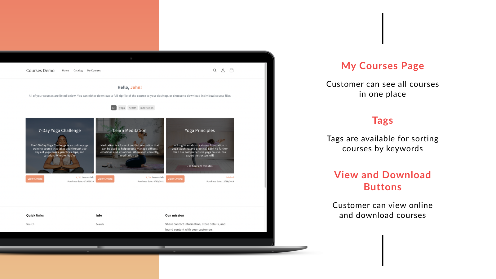 Courses – customers can view courses online or download files