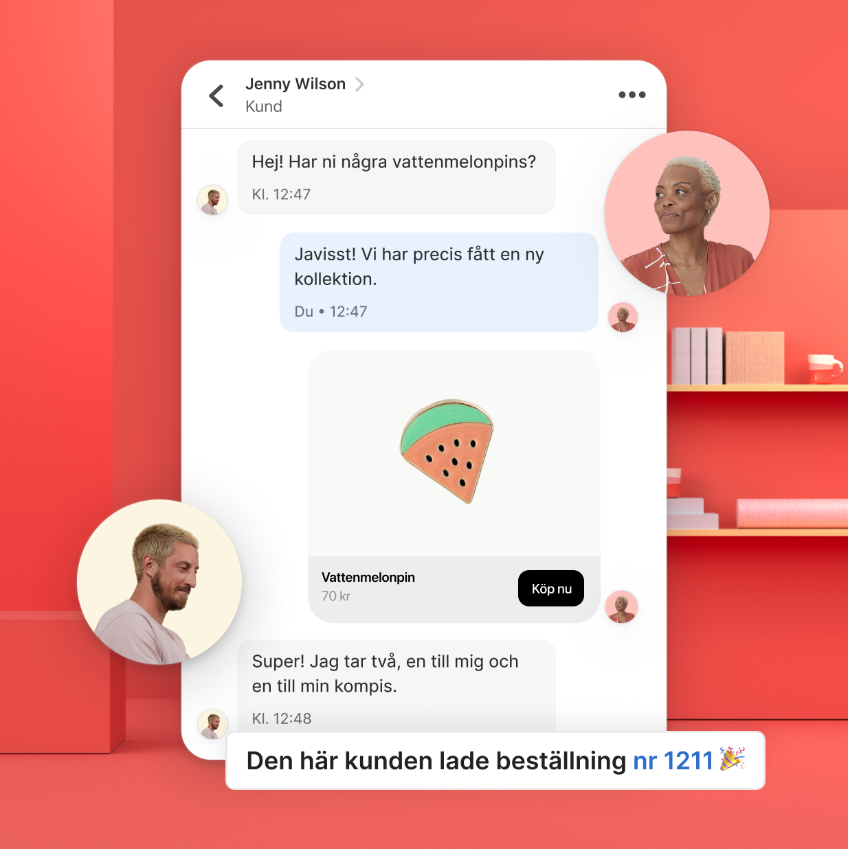 Ett öppet chattfönster visar ett samtal om en order mellan en butiksmedarbetare och en kund. En bild på en kvinna representerar medarbetarens kommentarer och en bild på en man representerar kundens svar.