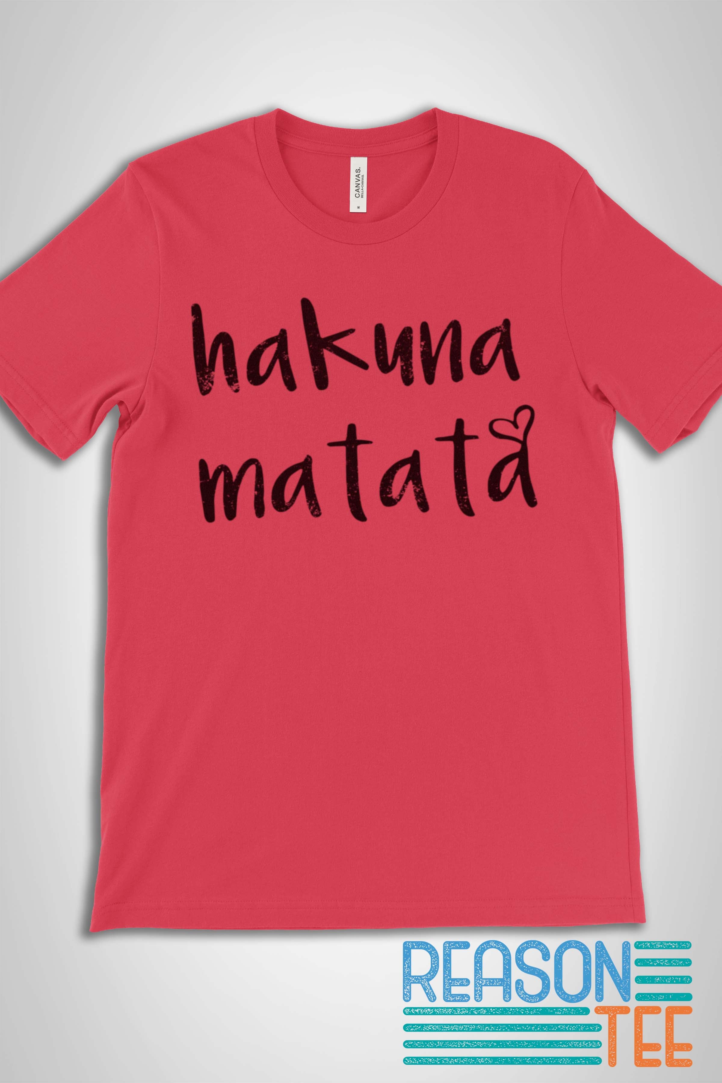 Hakuna Matata Heart T Shirt Reasontee