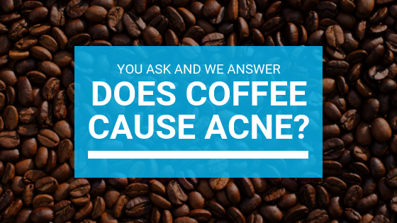 Does Coffee Cause Acne You Ask And We Answer Misumi Luxury Beauty Care