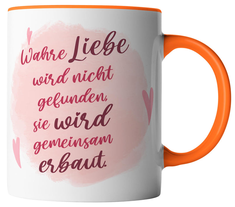 Tasse Mit Spruch Wahre Liebe Wird Nicht Gefunden Sie Wird Gemeinsam Erbaut Beidseitig Bedruckt Geschenk Idee Kaffeetasse Vanverden Unlimited