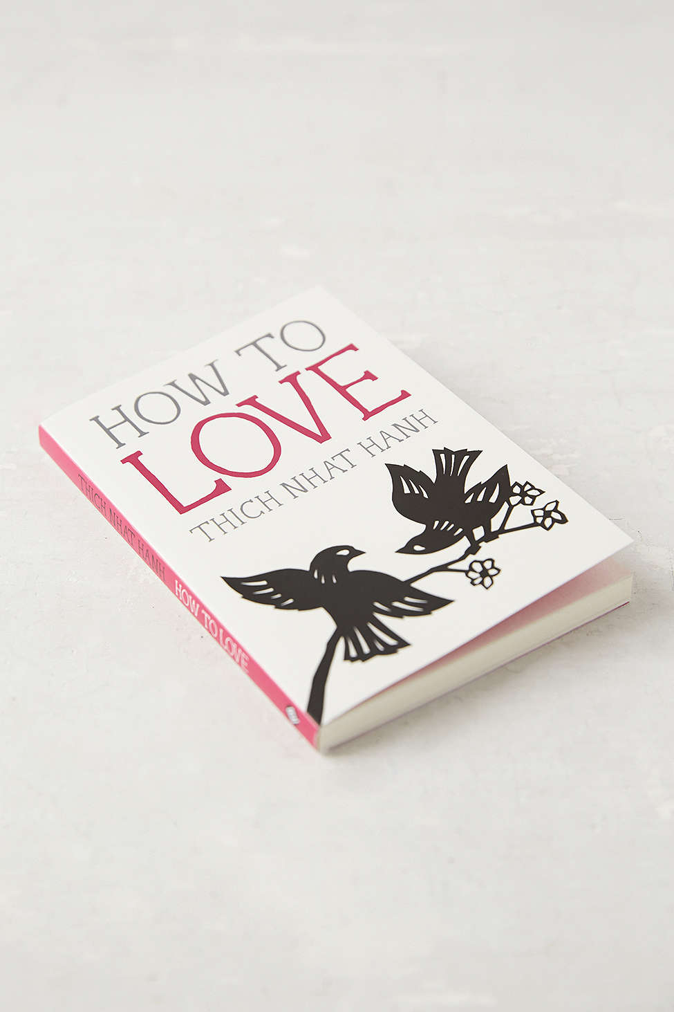 how to love thich nhat hanh