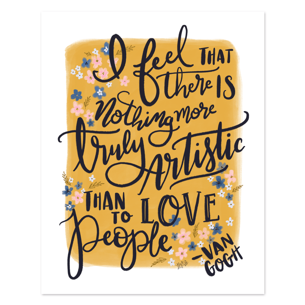 Van Gogh Quote Spring Decor Hand Drawn Artist Inspiration Love Lily Val