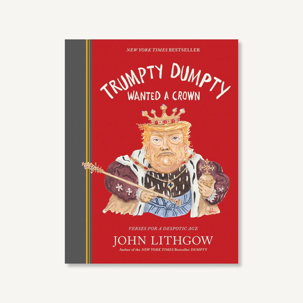 Trumpty Dumpty Wanted A Crown Chronicle Books
