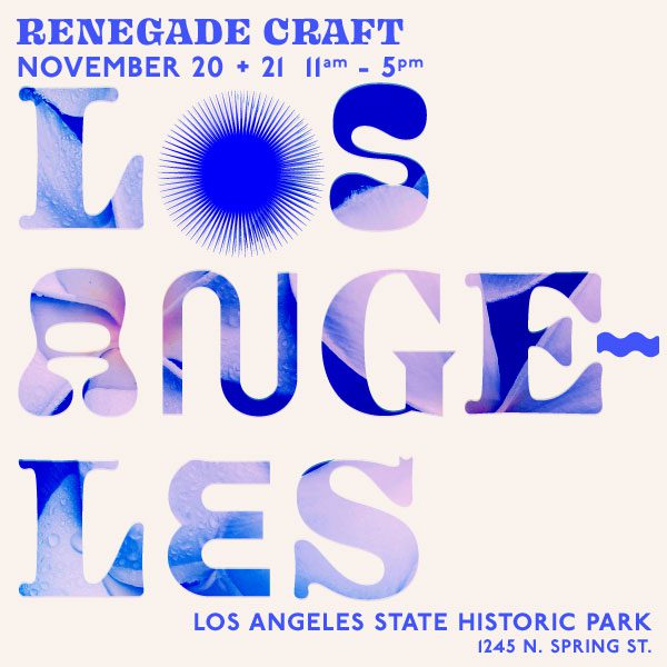 Los Angeles Ca Renegade Craft Woof Craft