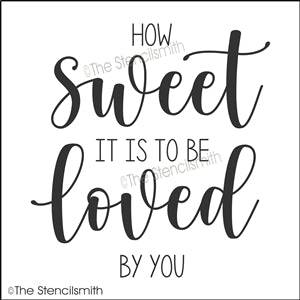 How Sweet It Is To Be Loved By You Reusable Stencil For Diy Signs The Stencilsmith