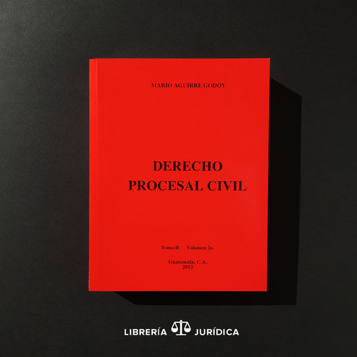 Derecho Procesal Civil Tomo Ii Volumen Ii Libreria Juridica