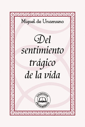 Del Sentimiento Tragico De La Vida Libreria Juridica