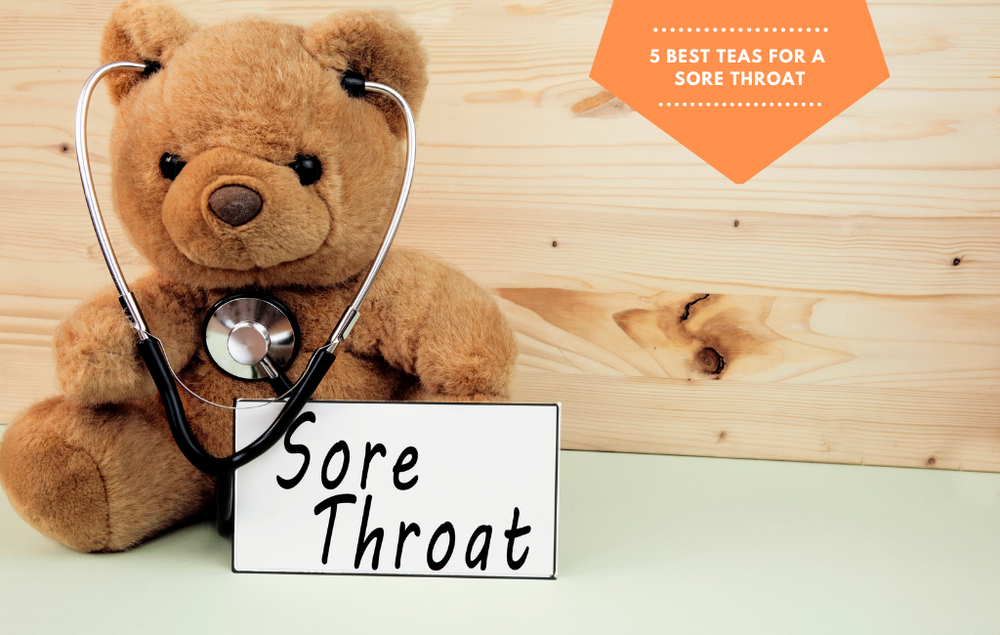5 Best Teas For A Sore Throat Karma Kettle Teas