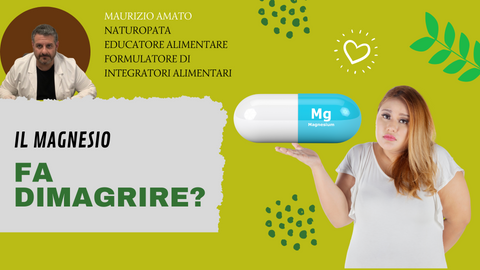 Il Magnesio Fa Dimagrire Scoprilo Subito Erboristeria Binasco